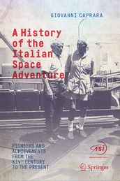 A History of the Italian Space Adventure