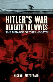 Hitler s War Beneath the Waves