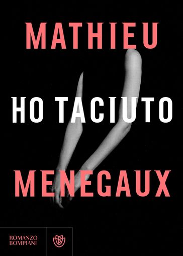 Ho taciuto - Mathieu Menegaux