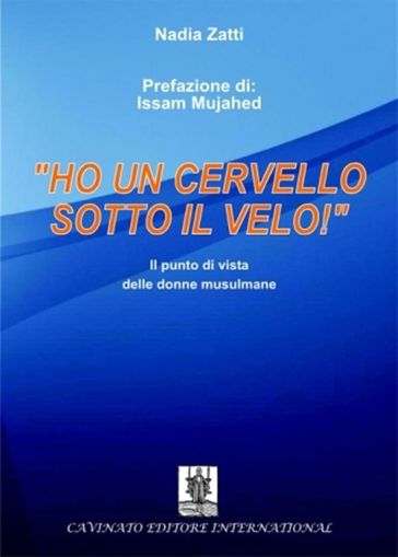 "Ho un cervello sotto il velo!" - Nadia Zatti