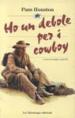 Ho un debole per i cowboy