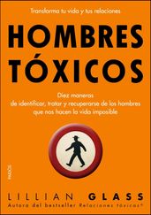 Hombres tóxicos