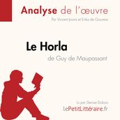 Le Horla de Guy de Maupassant (Analyse de l oeuvre)