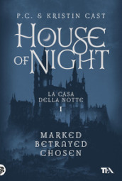 House of night. La casa della notte. Vol. 1