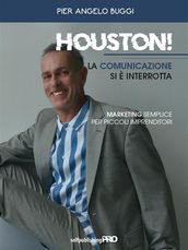 Houston! La comunicazione si è interrotta