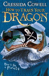 How to Train Your Dragon: How To Be A Pirate