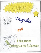 Hubbell Writing Club Stories: Comics, Tragedies and Insane Imagination