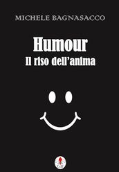 Humour. Il riso dell anima