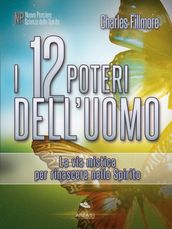 I 12 Poteri dell Uomo