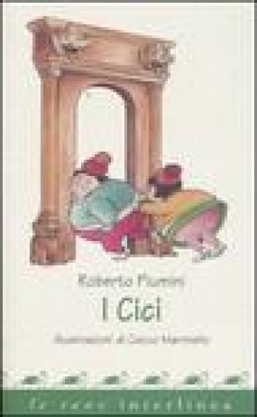 I Cici - Roberto Piumini