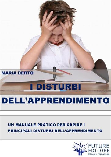 I Disturbi dell'Apprendimento - Maria Derto