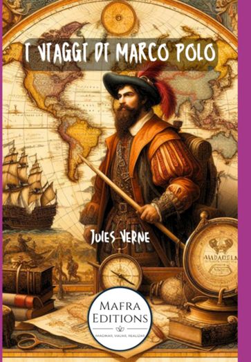 I Viaggi Di Marco Polo - Verne Jules