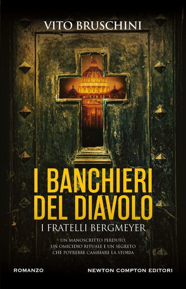 I banchieri del diavolo. I fratelli Bergmeyer - Vito Bruschini