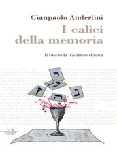 I calici della memoria