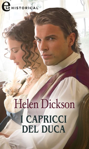 I capricci del duca (eLit) - Helen Dickson