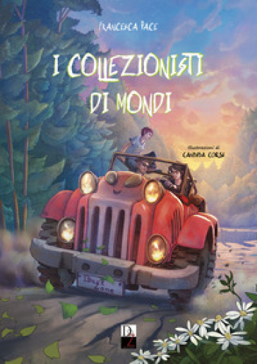 I collezionisti di mondi - Francesca Pace