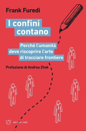 I confini contano - Frank Furedi