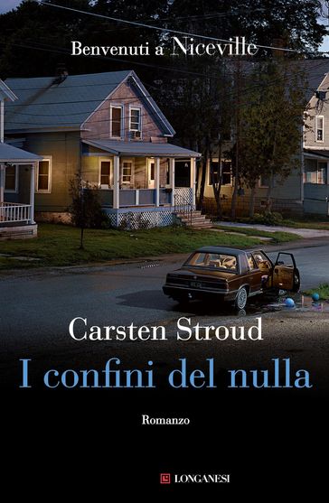 I confini del nulla - Carsten Stroud