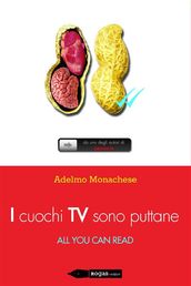 I cuochi TV sono puttane