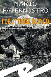 I delitti del Bianco