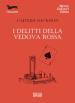 I delitti della vedova rossa