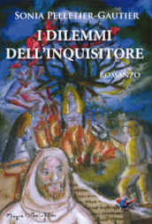 I dilemmi dell Inquisitore