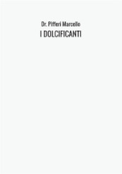 I dolcificanti