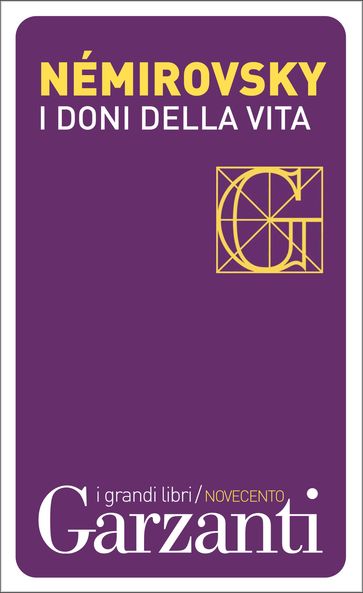 I doni della vita - Irene Némirovsky