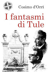 I fantasmi di Tule