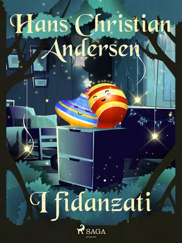 I fidanzati - H.c. Andersen