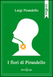 I fiori di Pirandello