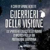 I guerrieri della visione