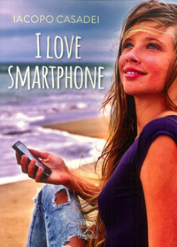 I love smartphone - Iacopo Casadei