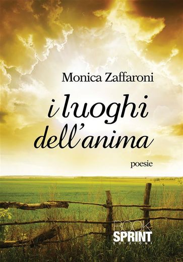 I luoghi dell'anima - Monica Zaffaroni