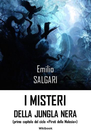 I misteri della giungla nera - Emilio Salgari