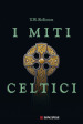 I miti celtici