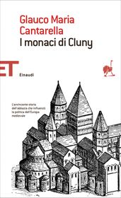 I monaci di Cluny