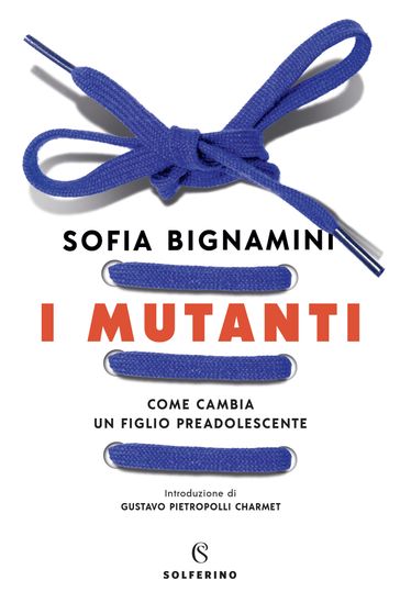 I mutanti - Sofia Bignamini