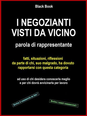 I negozianti visti da vicino - Riccardo Piuneri