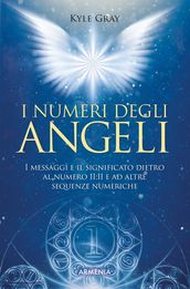 I numeri degli angeli