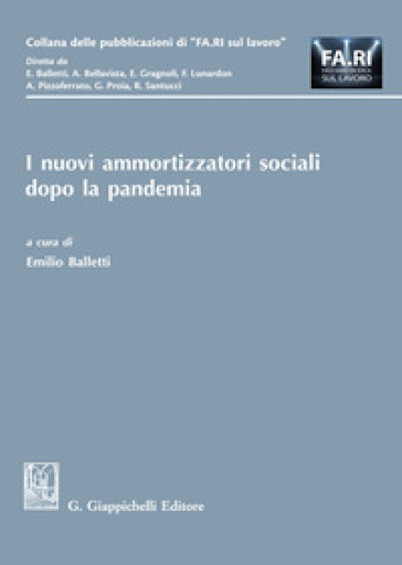 I nuovi ammortizzatori sociali dopo la pandemia