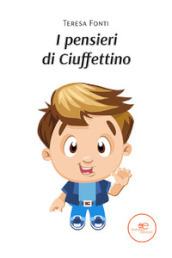 I pensieri di Ciuffettino