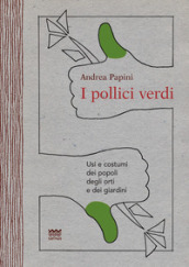 I pollici verdi