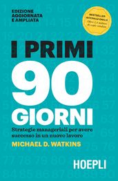 I primi 90 giorni