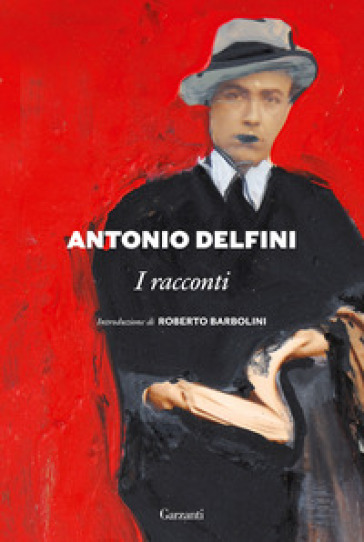 I racconti - Antonio Delfini