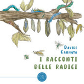 I racconti delle radici