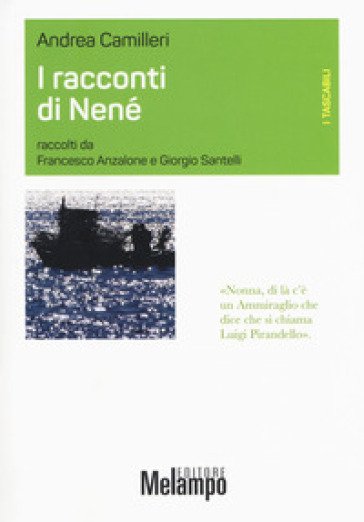 I racconti di Nené - Andrea Camilleri