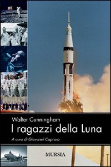 I ragazzi della luna - Walter Cunningham