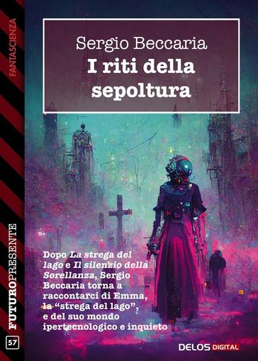 I riti della sepoltura - Sergio Beccaria