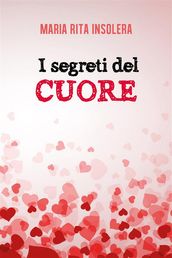 I segreti del cuore